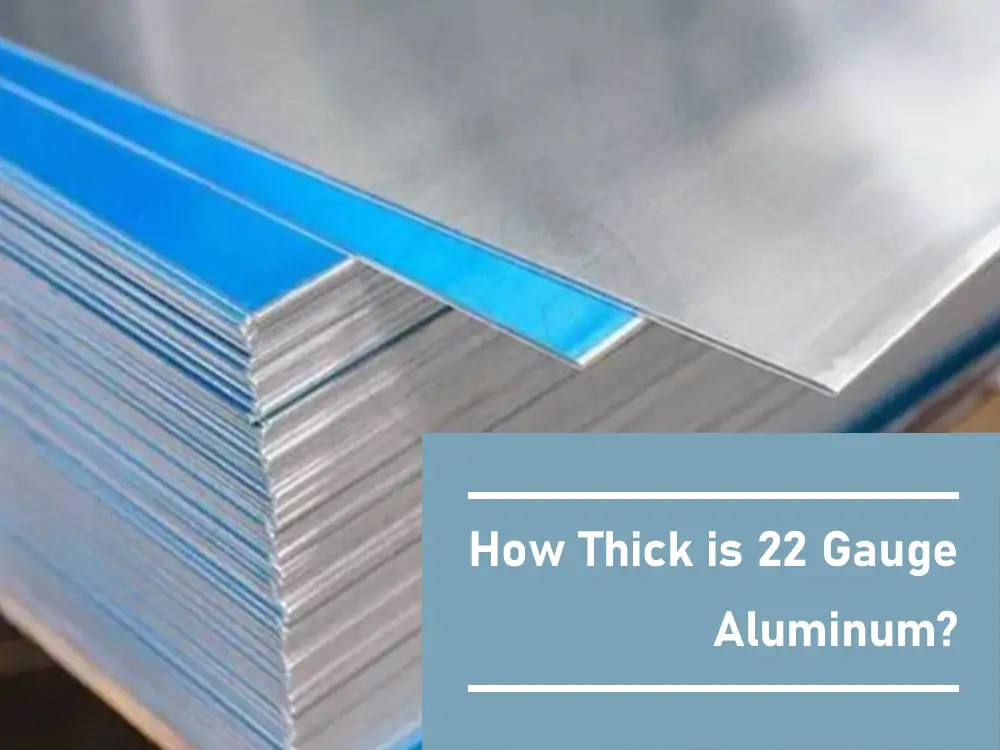 How-Thick-is-22-Gauge-Aluminum