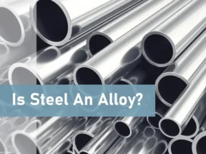 Is Steel An Alloy