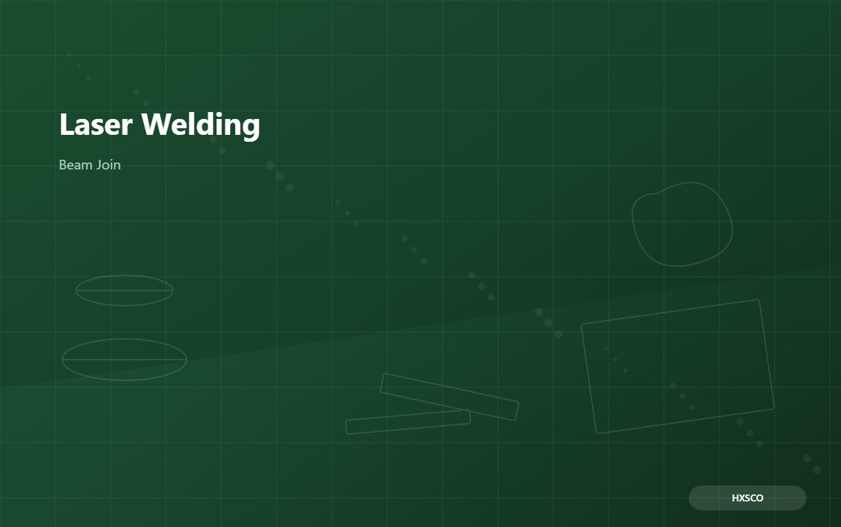 Laser Welding Guide: High-Speed, Low-Heat Beam Welding