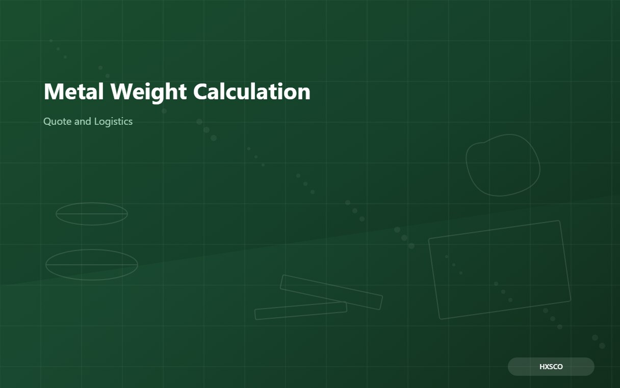 Metal Weight Calculation: A Buyer Guide